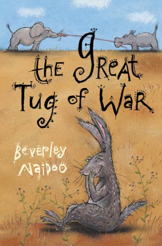 The Great Tug of War: And Other Stories, Beverley Naidoo