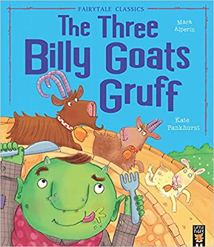 The Three Billy Goats Gruff (My First Fairy Tales), Mara Alperin