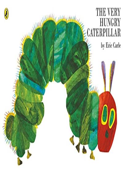 The Very Hungry Caterpillar, Eric Carle