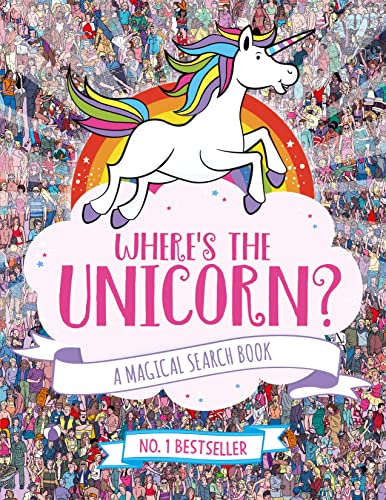 Where&#39;s the Unicorn?: A Magical Search and Find, Paul Moran, Sophie Schrey